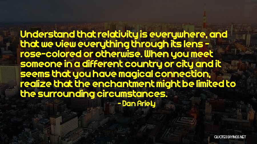 Tetkik Bulmaca Quotes By Dan Ariely Tetkik Bulmaca Quotes By Dan Ariely