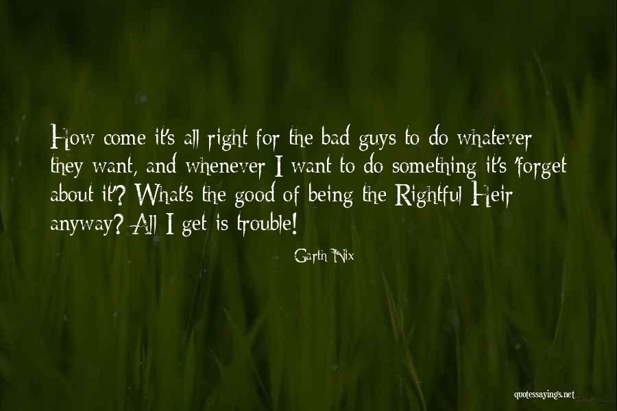 Tetori Gjerman Quotes By Garth Nix Tetori Gjerman Quotes By Garth Nix