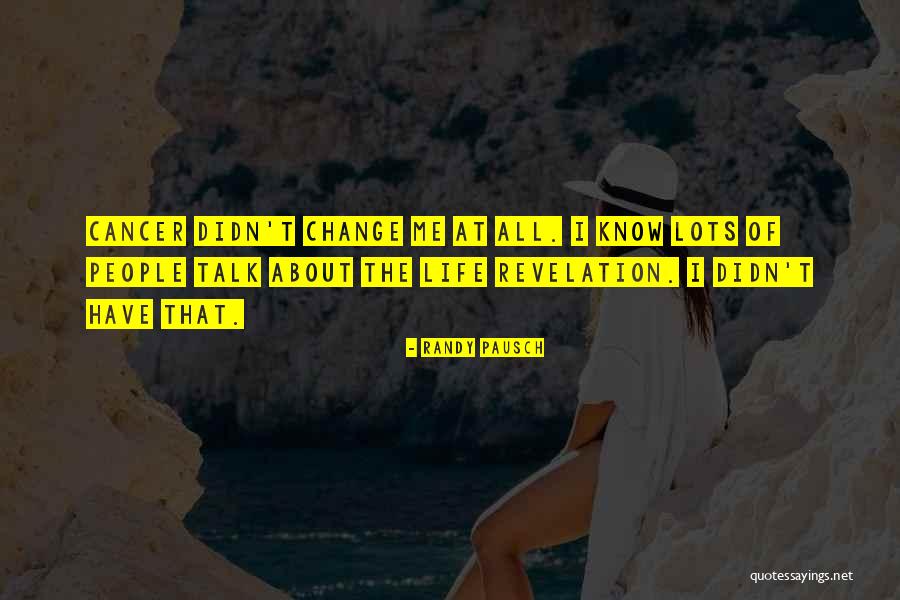 Tetratomic Examples Quotes By Randy Pausch Tetratomic Examples Quotes By Randy Pausch