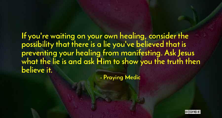 Tetsi Leaks Quotes By Praying Medic Tetsi Leaks Quotes By Praying Medic
