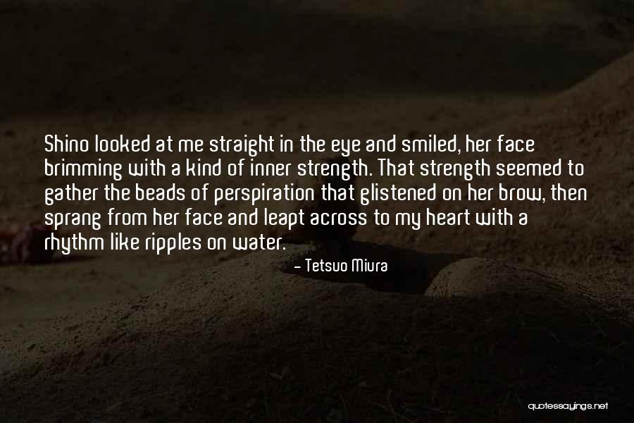 Tetsuo Miura Quotes 1814425