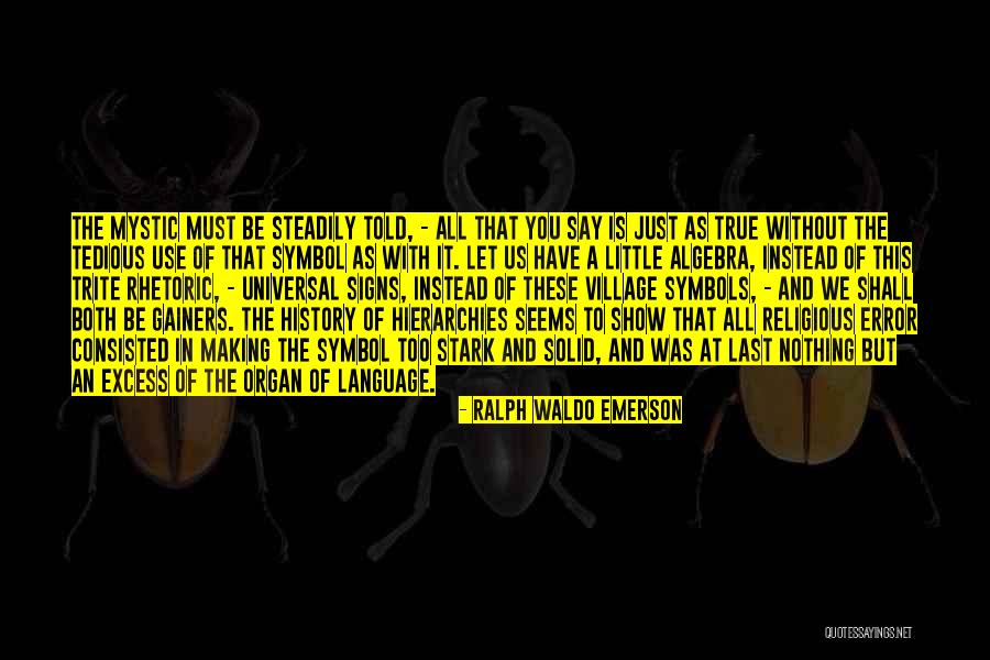 Tetszik Szinonima Quotes By Ralph Waldo Emerson