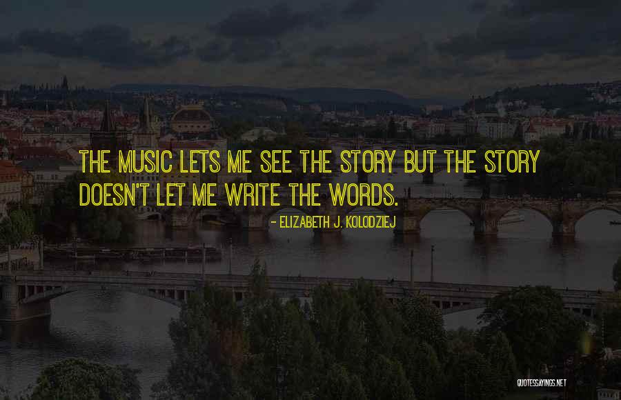 Tettamanti Tam S Quotes By Elizabeth J. Kolodziej Tettamanti Tam S Quotes By Elizabeth J. Kolodziej