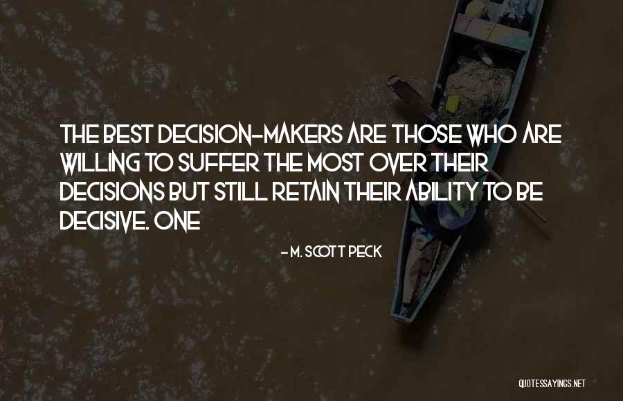 Tetterine Salve Quotes By M. Scott Peck Tetterine Salve Quotes By M. Scott Peck