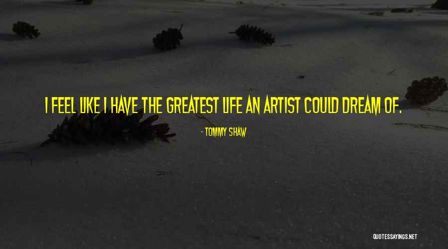 Tetteroo Eemnes Quotes By Tommy Shaw Tetteroo Eemnes Quotes By Tommy Shaw