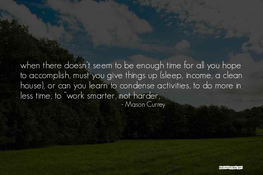 Tetty Kadi Quotes By Mason Currey Tetty Kadi Quotes By Mason Currey