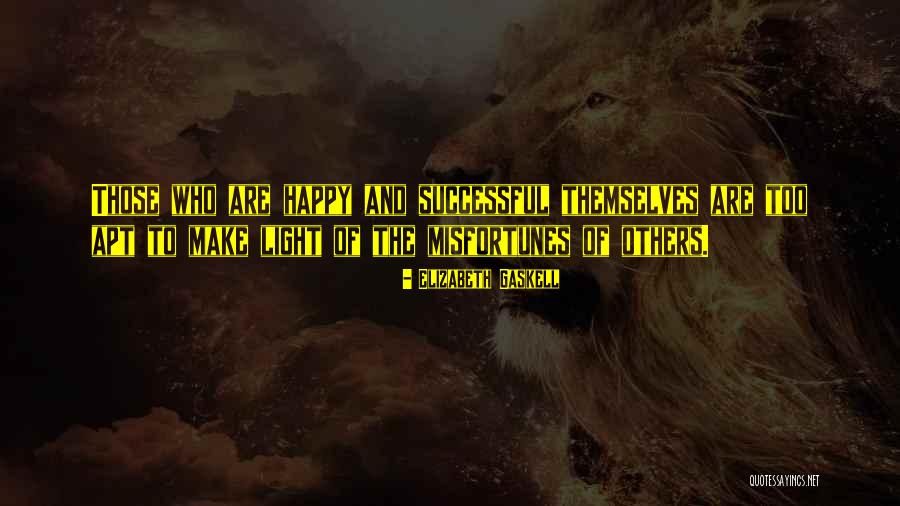Teuber Law Quotes By Elizabeth Gaskell Teuber Law Quotes By Elizabeth Gaskell