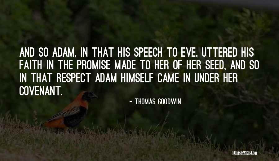 Teuchos Quotes By Thomas Goodwin Teuchos Quotes By Thomas Goodwin