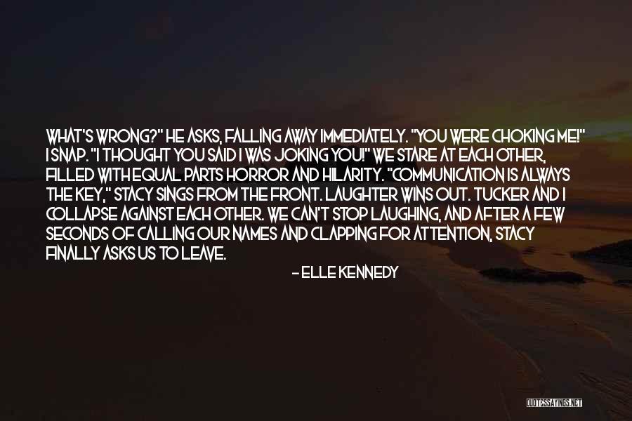 Teufel Lautsprecher Quotes By Elle Kennedy Teufel Lautsprecher Quotes By Elle Kennedy