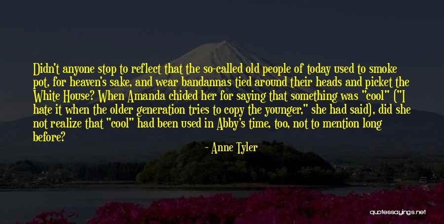 Teufelberger Slaice Quotes By Anne Tyler Teufelberger Slaice Quotes By Anne Tyler