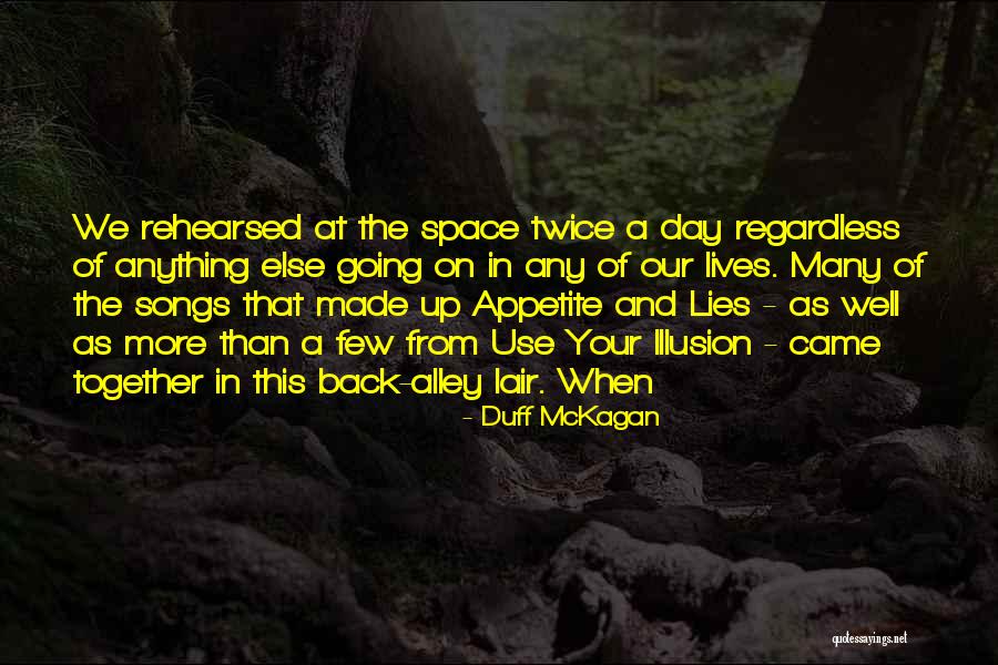 Teuren Wells Quotes By Duff McKagan Teuren Wells Quotes By Duff McKagan