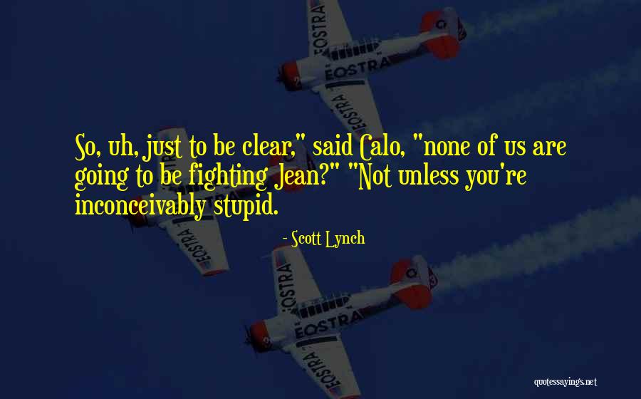 Teuscher Quotes By Scott Lynch Teuscher Quotes By Scott Lynch