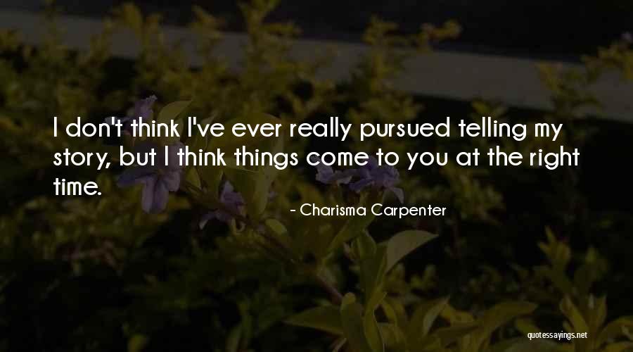 Teuvo Turunen Quotes By Charisma Carpenter Teuvo Turunen Quotes By Charisma Carpenter