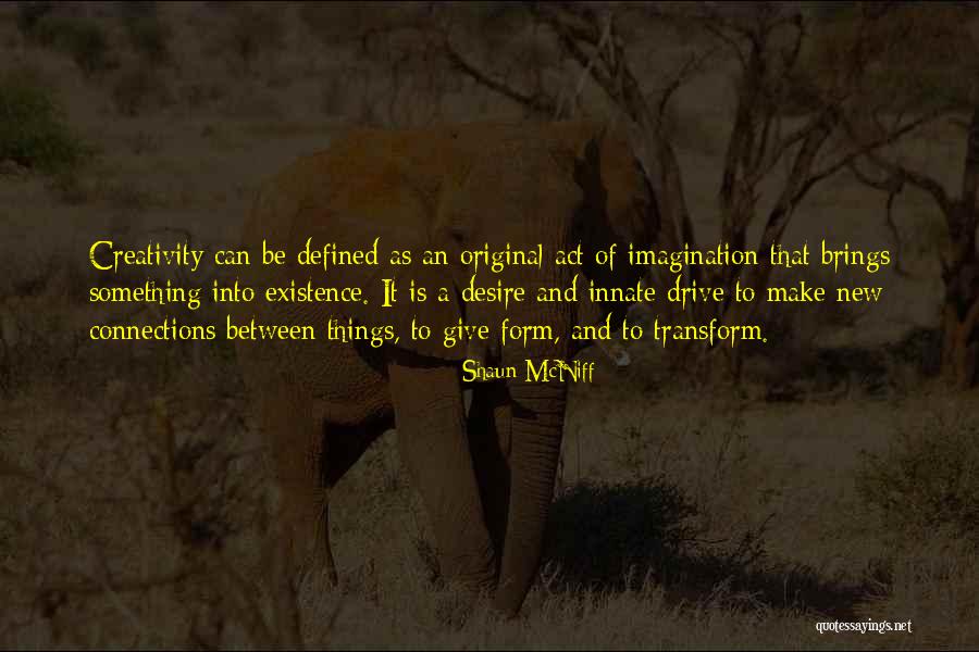 Tevas Platform Quotes By Shaun McNiff Tevas Platform Quotes By Shaun McNiff