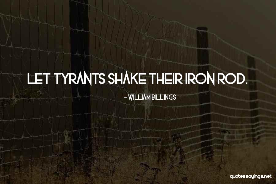 Tevazunun Quotes By William Billings Tevazunun Quotes By William Billings