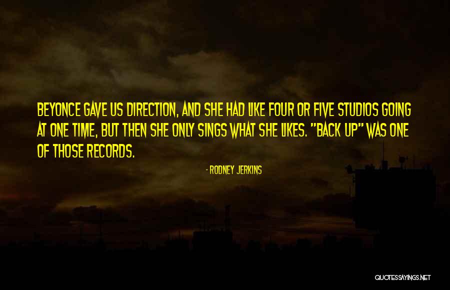 Tevebaugh Associates Quotes By Rodney Jerkins Tevebaugh Associates Quotes By Rodney Jerkins