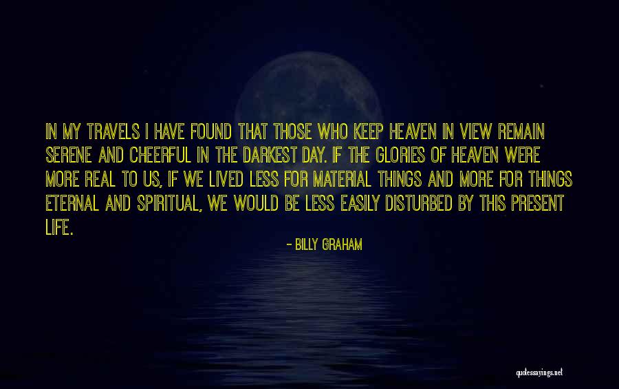 Teverbaugh Dental Fishers Quotes By Billy Graham Teverbaugh Dental Fishers Quotes By Billy Graham