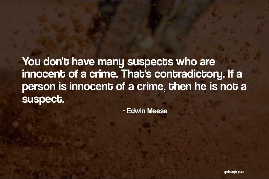 Teves Cares Quotes By Edwin Meese Teves Cares Quotes By Edwin Meese