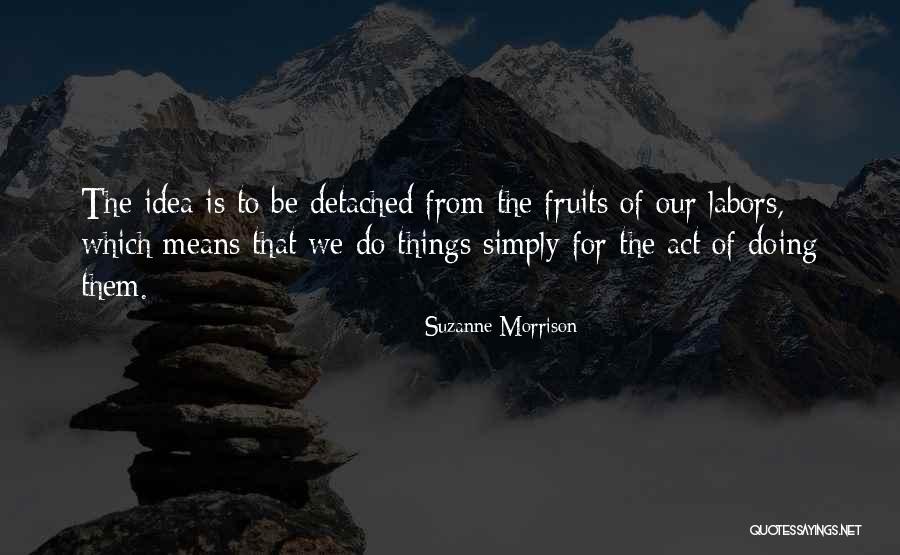 Tevi K Fi Kret Quotes By Suzanne Morrison Tevi K Fi Kret Quotes By Suzanne Morrison