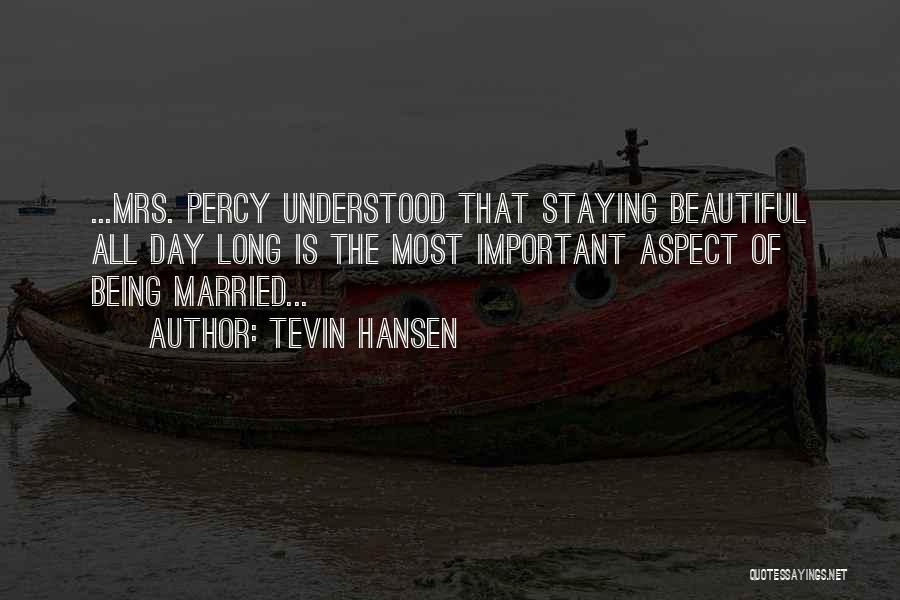 Tevin Hansen Quotes 256074