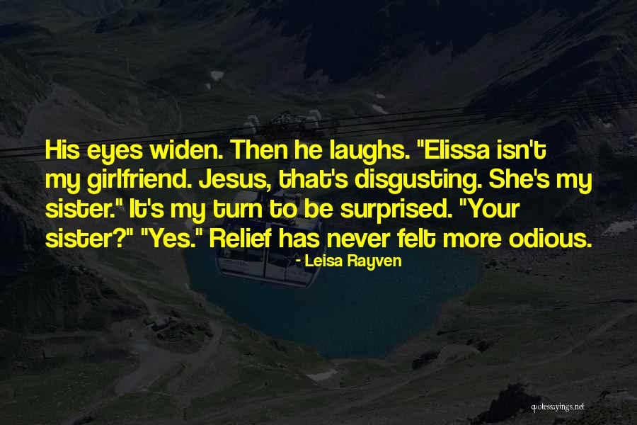 Tewkesbury School Quotes By Leisa Rayven