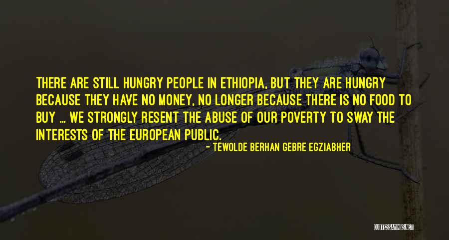 Tewolde Berhan Gebre Egziabher Quotes 287545