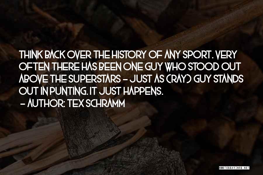 Tex Schramm Quotes 1934308