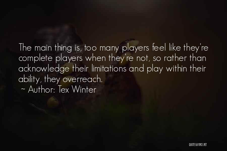 Tex Winter Quotes 1615070