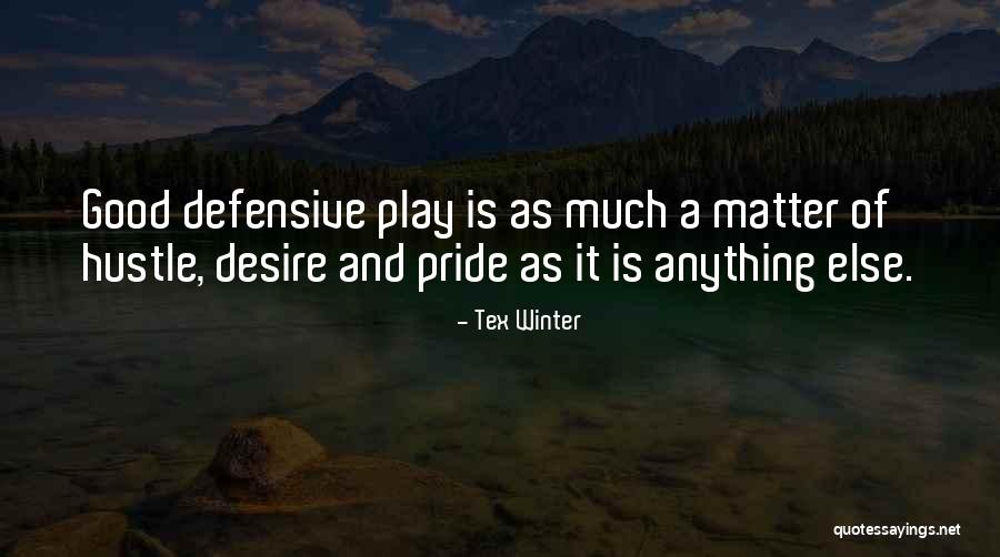 Tex Winter Quotes 1631484