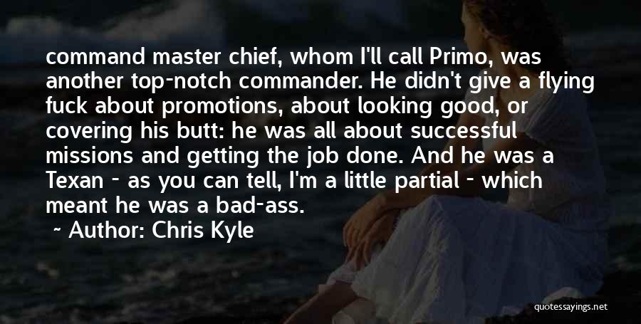 Texan Quotes By Chris Kyle