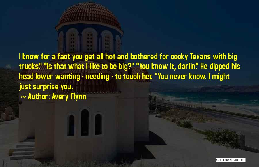 Texans Quotes By Avery Flynn