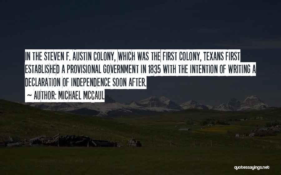 Texans Quotes By Michael McCaul