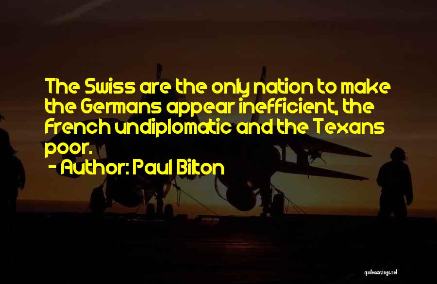 Texans Quotes By Paul Bilton