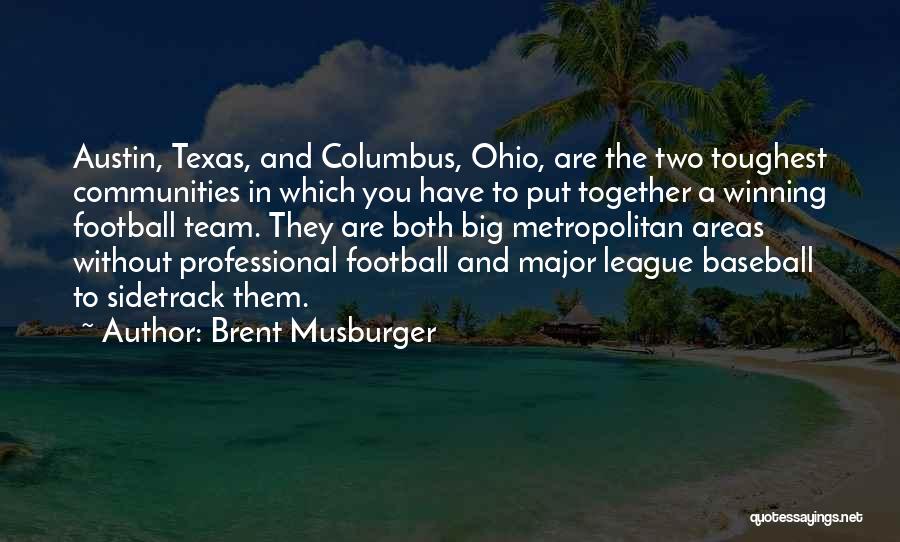 Texas A&m Football Quotes By Brent Musburger