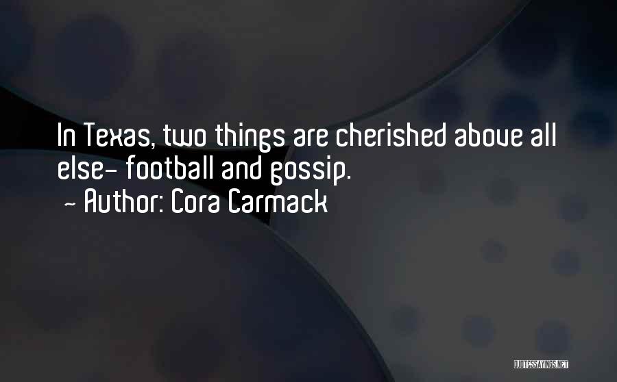 Texas A&m Football Quotes By Cora Carmack