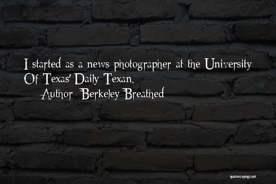 Texas A&m University Quotes By Berkeley Breathed