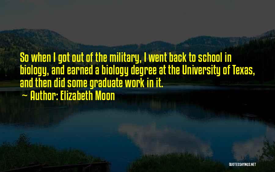 Texas A&m University Quotes By Elizabeth Moon