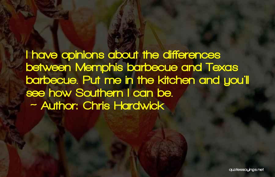 Texas Barbecue Quotes By Chris Hardwick