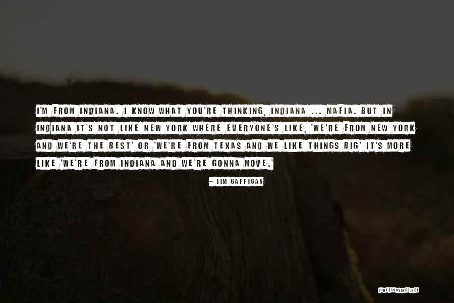 Texas Big Quotes By Jim Gaffigan Texas Big Quotes By Jim Gaffigan