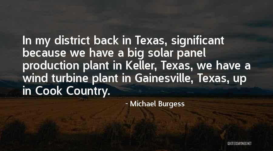 Texas Big Quotes By Michael Burgess Texas Big Quotes By Michael Burgess