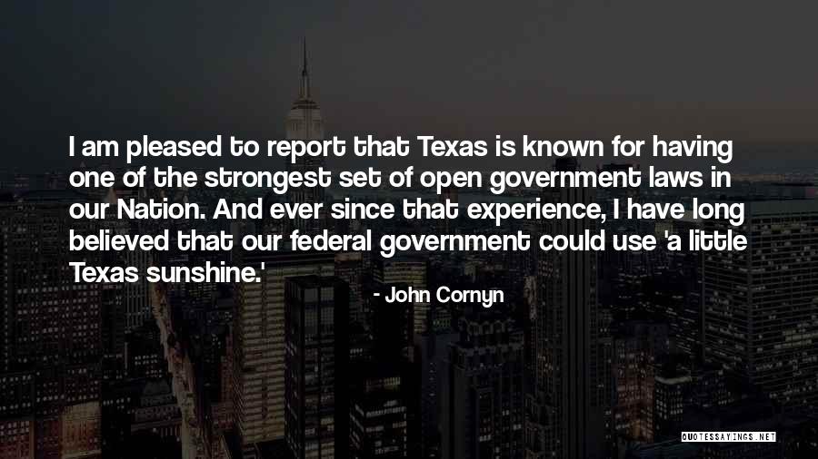 Texas Is Open Quotes By John Cornyn Texas Is Open Quotes By John Cornyn
