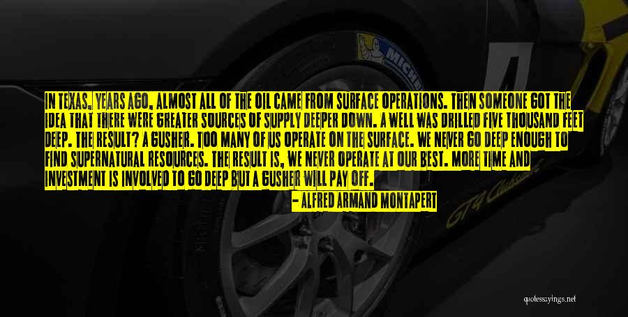 Texas Is The Best Quotes By Alfred Armand Montapert Texas Is The Best Quotes By Alfred Armand Montapert