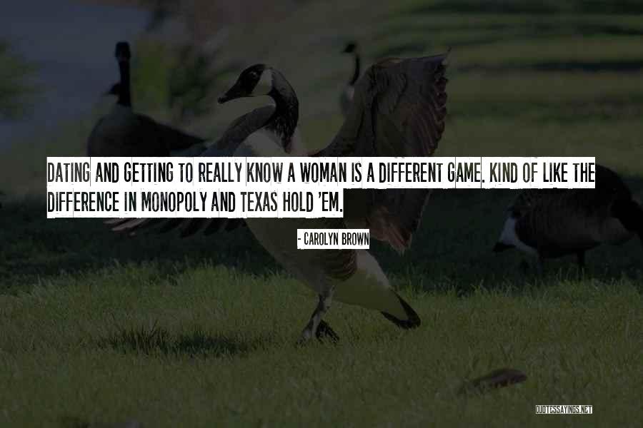 Texas Is The Best Quotes By Carolyn Brown Texas Is The Best Quotes By Carolyn Brown