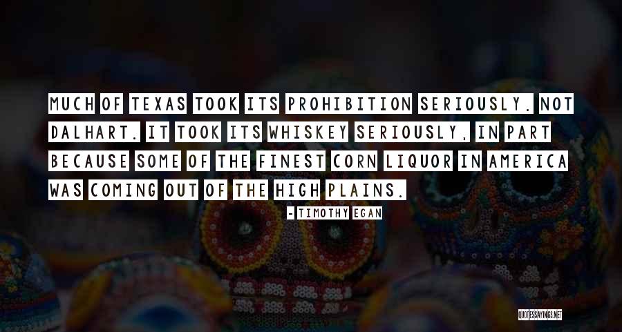 Texas Is The Best Quotes By Timothy Egan Texas Is The Best Quotes By Timothy Egan