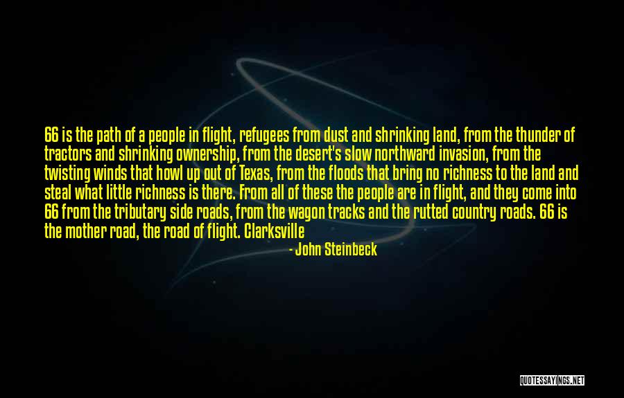 Texas Land Quotes By John Steinbeck Texas Land Quotes By John Steinbeck