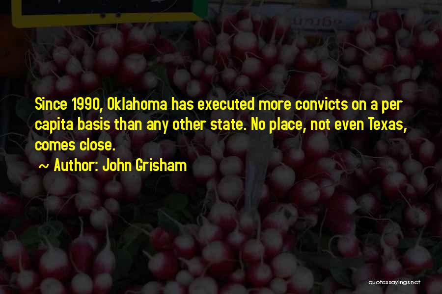Texas Oklahoma Quotes By John Grisham