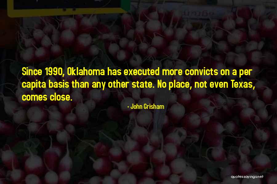 Texas Oklahoma Quotes By John Grisham