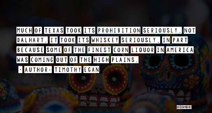 Texas Plains Quotes By Timothy Egan