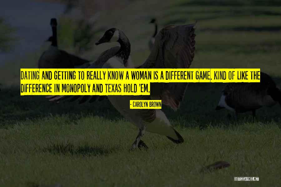 Texas Quotes By Carolyn Brown Texas Quotes By Carolyn Brown