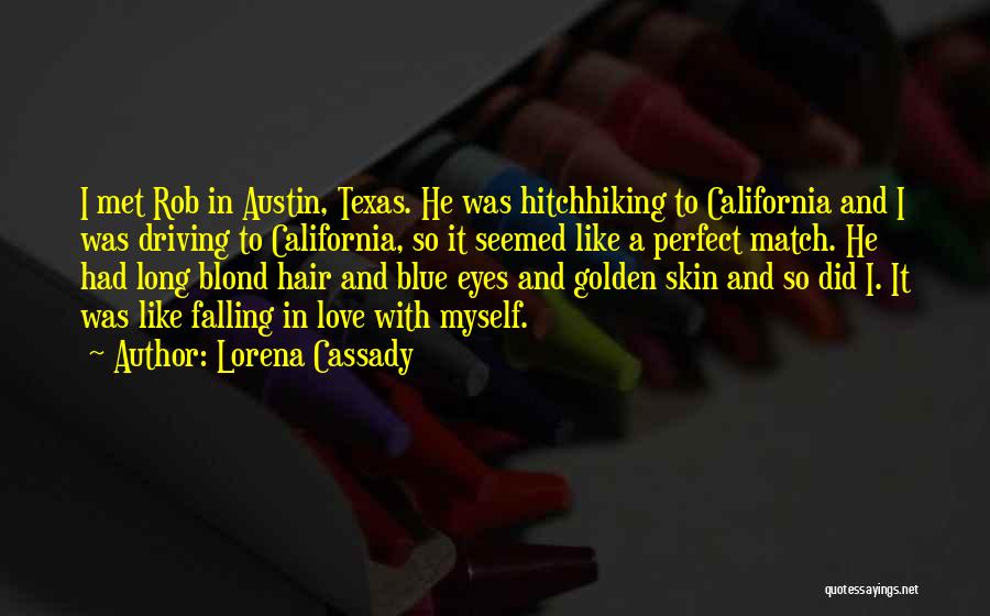 Texas Quotes By Lorena Cassady Texas Quotes By Lorena Cassady